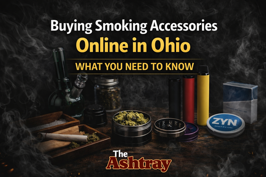 Buying Smoking Accessories Online in Ohio: What You Need to Know